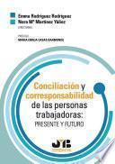 Conciliación y Corresponsabilidad de las personas trabajadoras