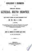 Conclusion y pedimento del comisario imperial general Bruno Ordoñez en la causa que se sigue al coronel del cuerpo gendarmes de Tula d. José María de la Peña y socios