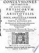 Conclvsiones Tripartitae in Octo Libros Physicorvm