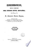 Concordancias, motivos y comentarios del Código Civil español, 4
