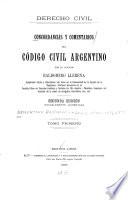 Concordancias y comentarios del Código civil argentino