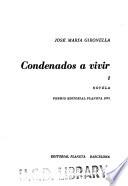 Condenados a vivir