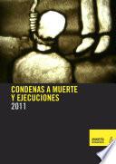 Condenas a muerte y ejecuciones en 2011