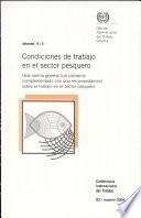 Condiciones de trabajo en el sector pesquero. Una norma general (un convenio complementado con una recomendación) sobre el trabajo en el sector pesquero. Informe 92 V (1)