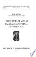 Condiciones de vida de las clases jornaleras de Puerto Rico