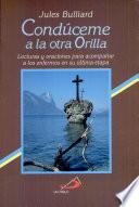 Conduceme a LA Otra Orilla