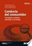 Conducta del consumidor : estrategias y políticas aplicadas al marketing