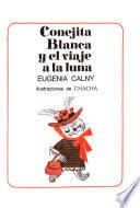 Conejita Blanca y el viaje a la luna