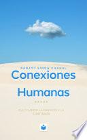 Conexiones Humanas: Cultivando la Simpatía y la Confianza
