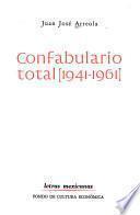 Confabulario total, 1941-1961