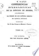 Conferencias Eclesiásticas de la Diócesis de Angers, celebradas de órden de los Señores Obispos de aquella Diócesis