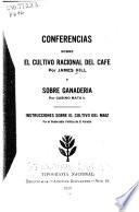 Conferencias sobre el cultivo racional del cafe