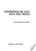 Confesión de una hija del siglo