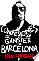 Confesiones de un gánster de Barcelona
