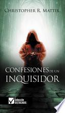 Confesiones de Un Inquisidor