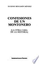 Confesiones de un montonero