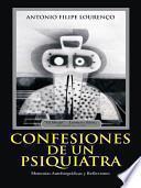 Confesiones de un Psiquiatra