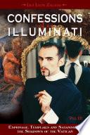 Confessions of an Illuminati, Volume III