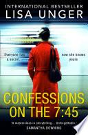 Confessions On The 7:45