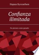Confianza ilimitada. No pienses como ganado