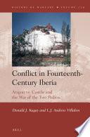 Conflict in Fourteenth-Century Iberia