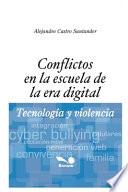 Conflictos En La Escuela de la Era Digital