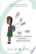 Conflictos, violencias y emociones en el ámbito educativo