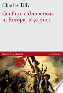 Conflitto e democrazia in Europa, 1650-2000: