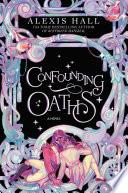 Confounding Oaths
