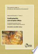 Confrontación con el Santo Oficio