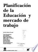 Congreso de Educación: Planificación de la Educación y mercado de trabajo