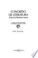 Congreso de literatura (Hacia la literatura Vasca).