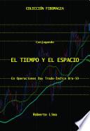 Conjugando el Tiempo y el Espacio