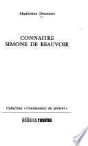 Connaître Simone de Beauvoir