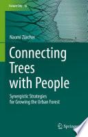 Connecting Trees with People