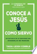 Conoce a Jesús como siervo