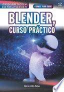Conoce todo sobre Blender, Curso Práctico