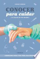 Conocer para cuidar