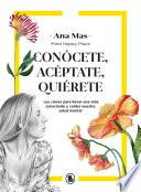 Conócete, acéptate, quiérete