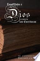 Conociendo a Dios a Traves de Las Escrituras