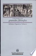 Conociendo a Los Grandes Filosofos