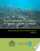 Conocimiento Científico Permeando la Política Ambiental