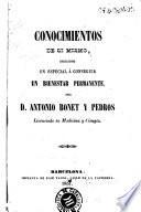 Conocimientos de si mismo, dirigidos en especial á conseguir un bienestar permanente