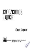 Conozcamos Tiquicia
