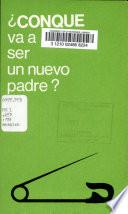 Conque va a ser un nuevo padre?