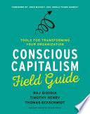 Conscious Capitalism Field Guide