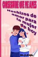 Conseguire Que Me Ames