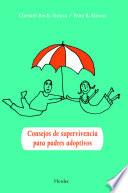 Consejos de supervivencia para padres adoptivos