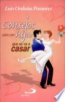 Consejos para una hija que se va a casar