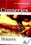 Conserjes de la universidad de alcalá de henares. Temario y test